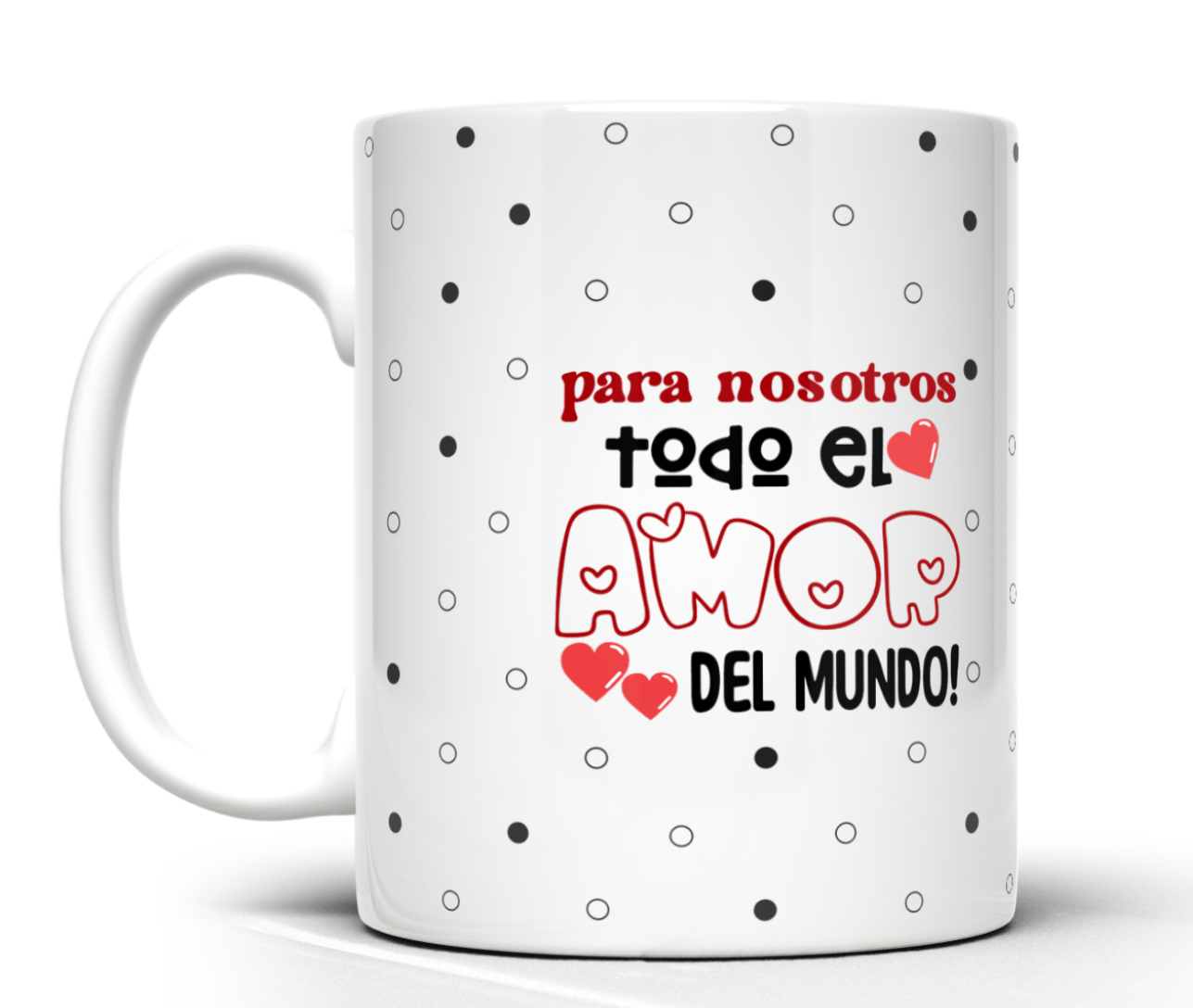 taza blanca personalizada premium aaa – para nosotros todo el amor del mundo | regalo con significado