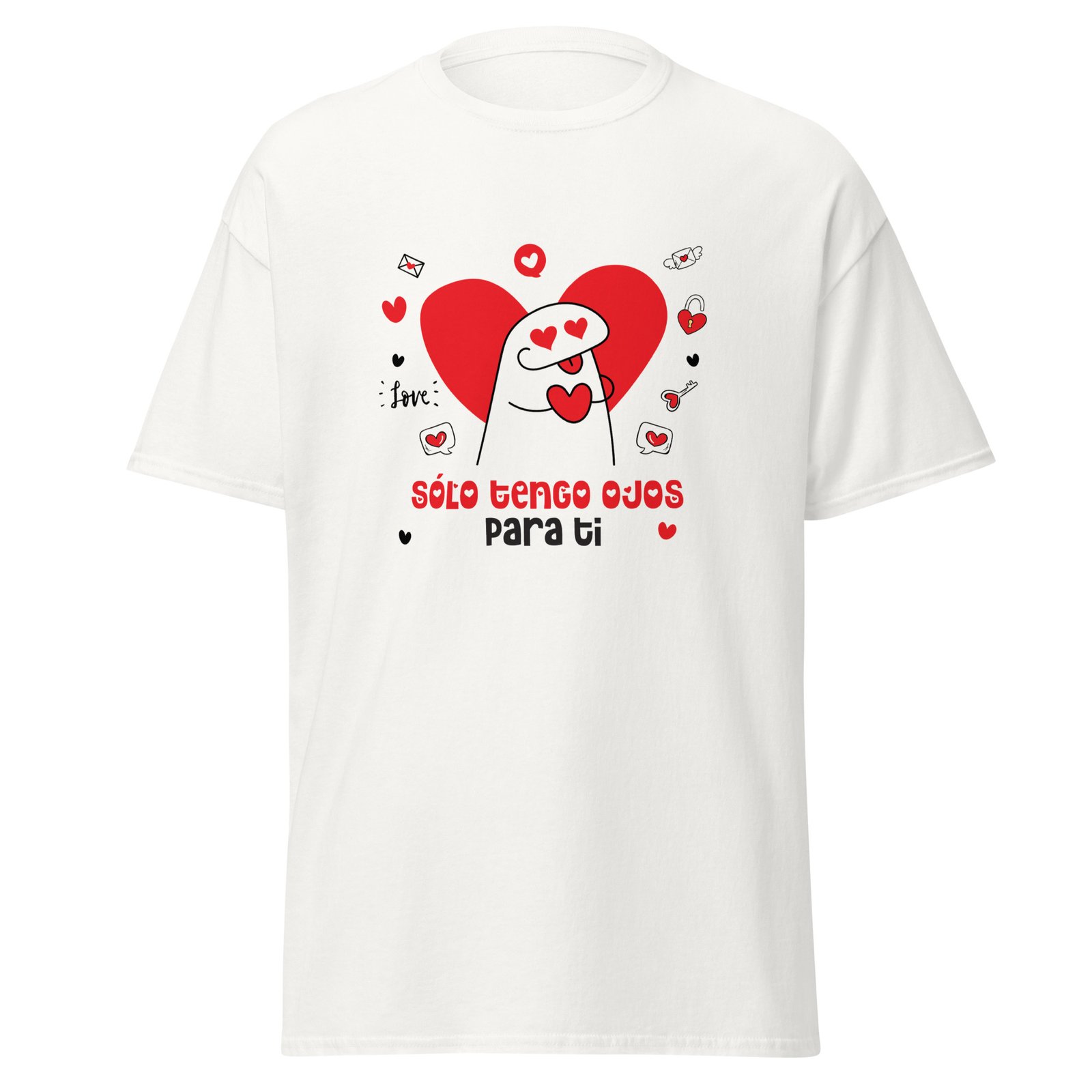camiseta clásica unisex sólo tengo ojos para tí camiseta clásica unisex sólo tengo ojos para tí