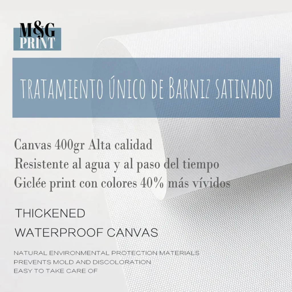 Canvas de 400 g con barniz satinado, resistente al agua y al paso del tiempo